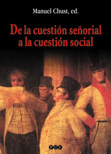 De la cuestión señorial a la cuestión social