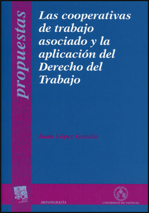 Las cooperativas de trabajo asociado y la aplicación del Derecho del Trabajo