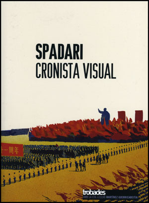 Spadari, cronista visual