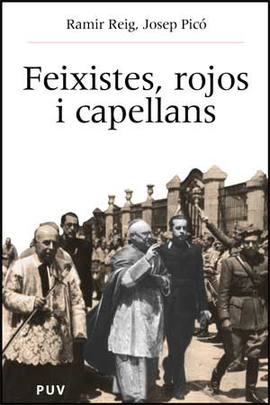 Feixistes, rojos i capellans