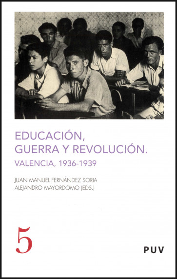 Educación, guerra y revolución