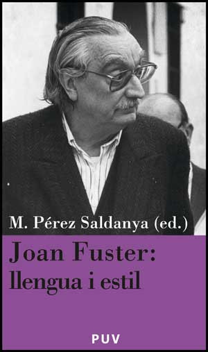 Joan Fuster: llengua i estil