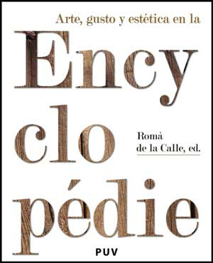 Arte, gusto y estética en la Encyclopédie