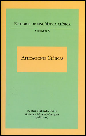 Estudios de lingüística clínica. Aplicaciones clínicas