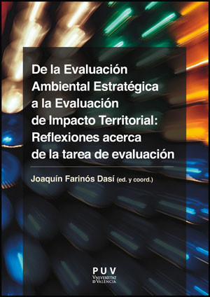 De la Evaluación Ambiental Estratégica a la Evaluación de Impacto Territorial: