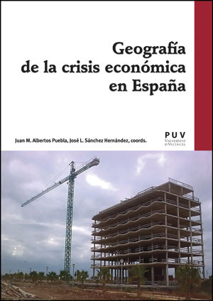 Geografía de la crisis económica en España