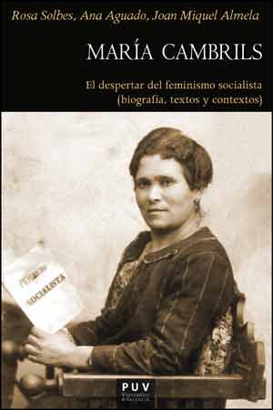 María Cambrils: El despertar del feminismo socialista