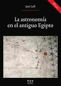 La astronomía en el antiguo Egipto, 3a ed.