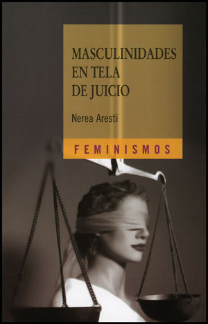 Masculinidades en tela de juicio