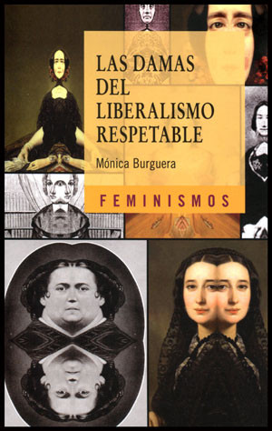 Las damas del liberalismo respetable