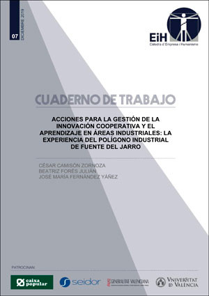 Acciones para la gestión de la innovación cooperativa y el aprendizaje en áreas industriales: La experiencia del polígono industrial de Fuente del Jarro