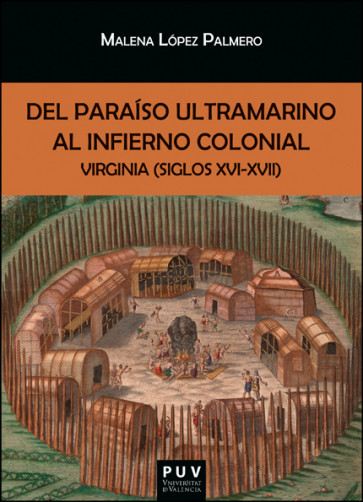 Del paraíso ultramarino al infierno colonial