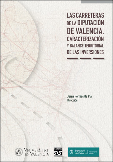 Las carreteras de la Diputación de Valencia