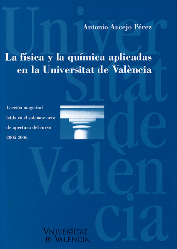 La física i la química aplicades a la Universitat de València