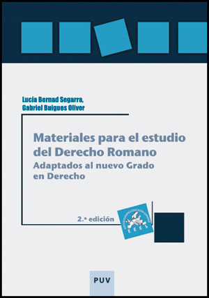 Materiales para el estudio del Derecho Romano, 2a ed.