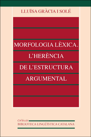 Morfologia lèxica. L'herència de l'estructura argumental