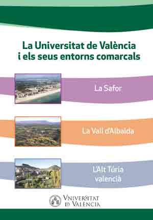 La Universitat de ValÃ¨ncia i els seus entorns comarcals