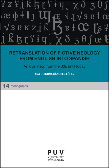Retranslation of fictive neology from English into Spanish