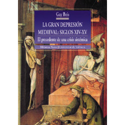 La gran depresión medieval: siglos XIV-XV