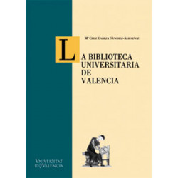 La Biblioteca Universitaria de Valencia
