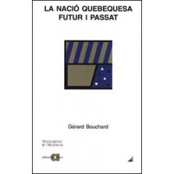 La nació quebequesa: futur i passat