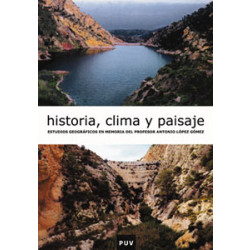 Historia, clima y paisaje
