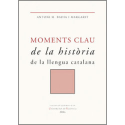 Moments clau de la història de la llengua catalana