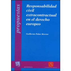 Responsabilidad civil extracontractual en el derecho europeo