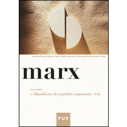 Marx. Leyendo el «Manifiesto del partido comunista» (1848)