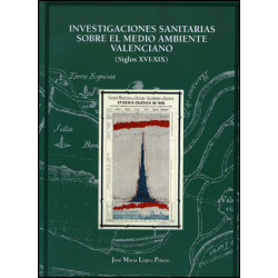 Investigaciones sanitarias sobre el medio ambiente valenciano (siglos XVI-XIX)