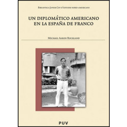Un diplomático americano en la España de Franco