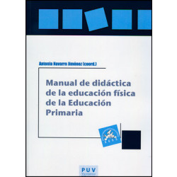 Manual de didáctica de la educación física en la educación primaria