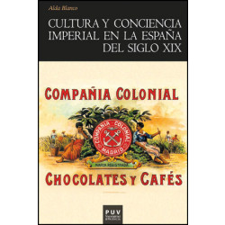 Cultura y conciencia imperial en la España del siglo XIX