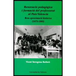 Renovació pedagògica i formació del professorat al País Valencià
