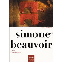 Simone de Beauvoir. Llegir «El segon sexe»