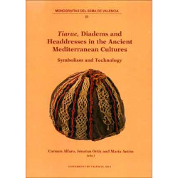 Tiarae', Diadems and Headdresses in the Ancient Mediterranean Cultures