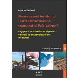 Finançament territorial i infraestructures de transport al País Valencià