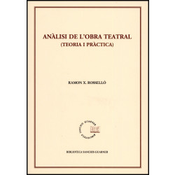Anàlisi de l'obra teatral (teoria i pràctica), 2a ed.