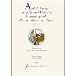 Arbitris i notes per a Quart i València: la gestió agrícola d'un terratinent de l'Horta