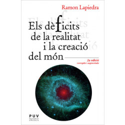 Els dèficits de la realitat i la creació del món (2ª ed.)