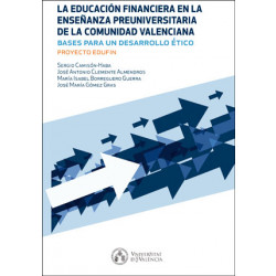 La educación financiera en la enseñanza preuniversitaria de la Comunidad Valenciana