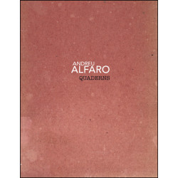 Andreu Alfaro. Quaderns