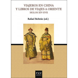 Viajeros en China y libros de viajes a Oriente (Siglos XIV-XVII)