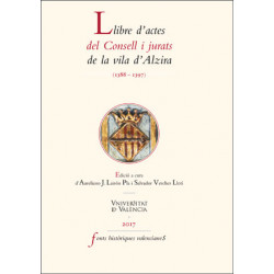 Llibre d'actes del Consell i jurats de la vila d'Alzira (1388-1397)