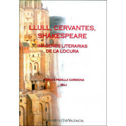 Llull, Cervantes, Shakespeare