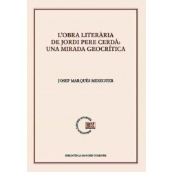 L'obra literària de Jordi Pere Cerdà: una mirada geocrítica