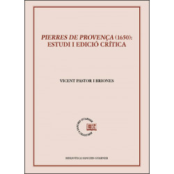 Pierres de Provença (1650): Estudi i edició crítica