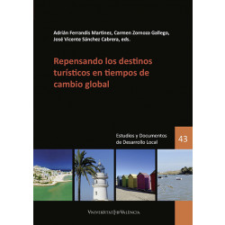 Repensando los destinos turísticos en tiempos de cambio global