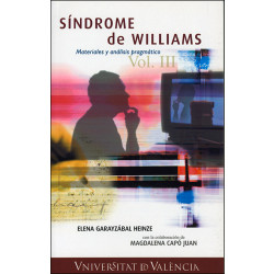 Síndrome de Williams. Materiales y análisis pragmático Vol. III