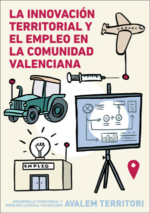 La innovaciÃ³n territorial y el empleo en la Comunidad Valenciana